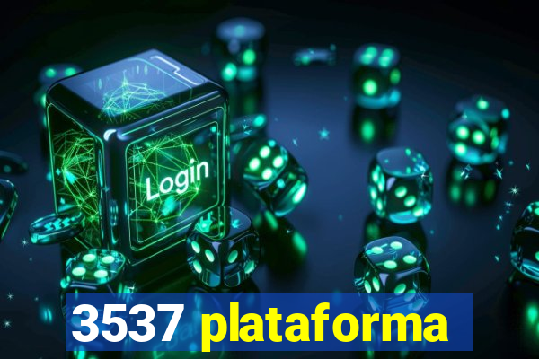 3537 plataforma